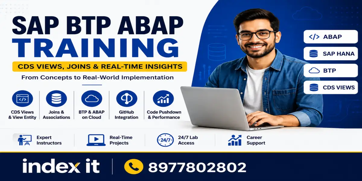 SAP BTP ABAP training course covering CDS views, joins, and real-time concepts by Index IT